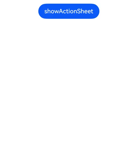 showActionSheet